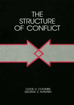 The Structure of Conflict (eBook, ePUB) - Coombs, Clyde H.; Avrunin, George S.
