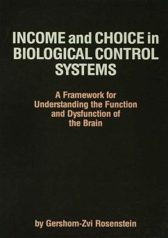 Income and Choice in Biological Control Systems (eBook, ePUB) - Rosenstein, Gershom-Zvi