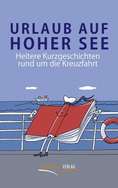 Urlaub auf hoher See (eBook, ePUB) - Schöner, Stefan