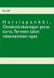 Hartiapankki, Omakotirakentajan paras... - Bild 1