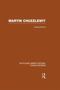 Martin Chuzzlewit (RLE Dickens) (eBook, PDF) Cover Martin Chuzzlewit (RLE Dickens) (eBook, PDF)