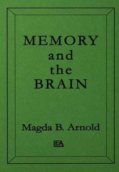 Memory and the Brain (eBook, PDF) - Arnold, Magda B.