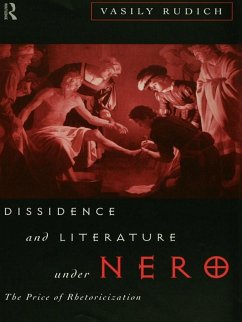 Dissidence and Literature Under Nero (eBook, ePUB) - Rudich, Vasily