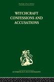 Witchcraft Confessions and Accusations (eBook, PDF)