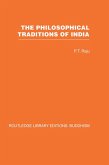 The Philosophical Traditions of India (eBook, PDF) The Philosophical Traditions of India (eBook, PDF)