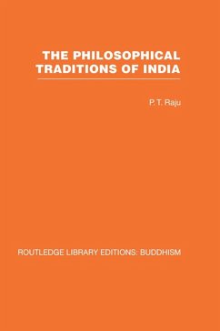 The Philosophical Traditions of India (eBook, PDF) - Raju, P T