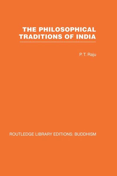 The Philosophical Traditions of India (eBook, PDF)