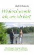 Wodurch wurde ich, wie ich bin? (eBook,... - Bild 1