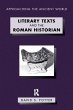 Literary Texts and the Roman Historian... - Bild 1
