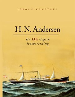 H. N. Andersen - En ØK-logisk livsberetning (eBook, ePUB)
