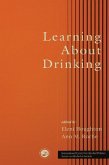 Learning About Drinking (eBook, PDF) Learning About Drinking (eBook, PDF)