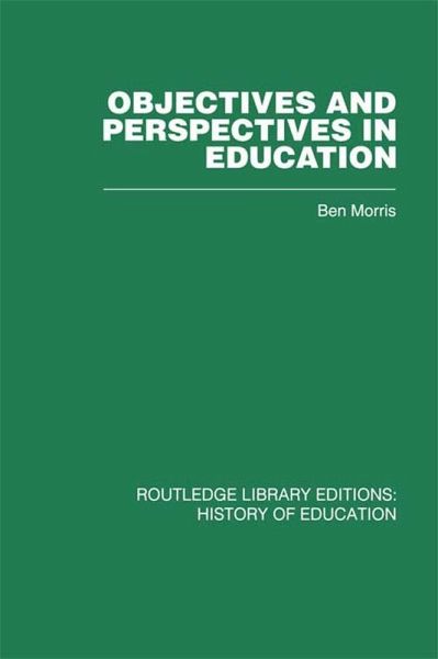 Objectives and Perspectives in Education (eBook, ePUB)