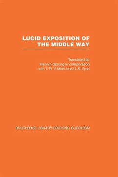 Lucid Exposition of the Middle Way (eBook, ePUB) - Sprung, Mervyn