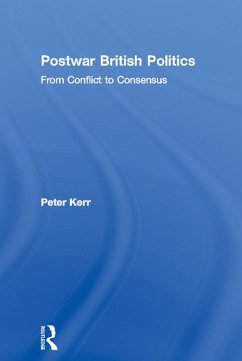 Postwar British Politics (eBook, ePUB) - Kerr, Peter