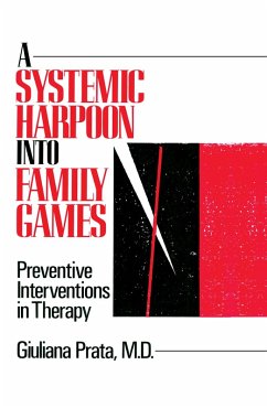 A Systemic Harpoon Into Family Games (eBook, PDF) - Prata, Giuliana