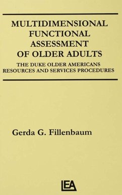 Multidimensional Functional Assessment of Older Adults (eBook, PDF) - Fillenbaum, Gerda G.