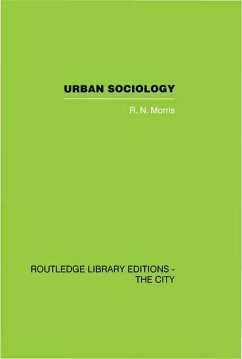 Urban Sociology (eBook, ePUB) - Morris, R. N.