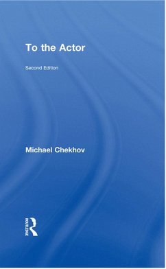 To the Actor (eBook, PDF) - Chekhov, Michael