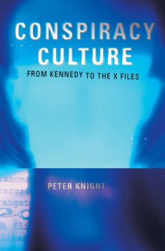 Conspiracy Culture (eBook, PDF) - Knight, Peter; Knight, Peter