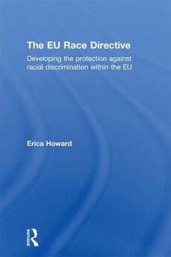 The EU Race Directive (eBook, ePUB) - Howard, Erica