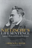 Nietzsche's Life Sentence (eBook, ePUB)