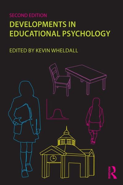 Developments in Educational Psychology (eBook, ePUB) Developments in Educational Psychology (eBook, ePUB)