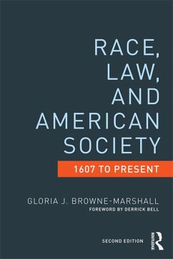 Race, Law, and American Society (eBook, ePUB) - Browne-Marshall, Gloria J.