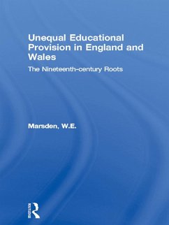 Unequal Educational Provision in England and Wales (eBook, PDF) - Marsden, W. E.