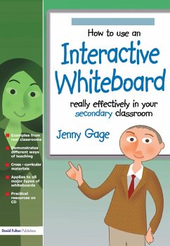 How to Use an Interactive Whiteboard Really Effectively in your Secondary Classroom (eBook, PDF) - Gage, Jenny