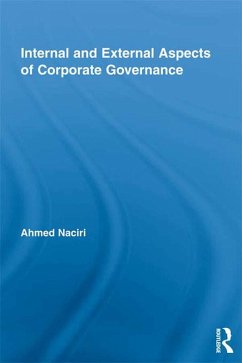 Internal and External Aspects of Corporate Governance (eBook, PDF) - Naciri, Ahmed