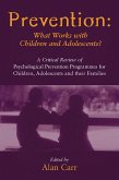 Prevention: What Works with Children and Adolescents? (eBook, PDF) Prevention: What Works with Children and Adolescents? (eBook, PDF)