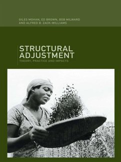 Structural Adjustment (eBook, PDF) - Brown, Ed; Milward, Bob; Mohan, Giles; Zack-Williams, Alfred B.