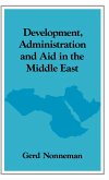 Development, Administration and Aid in the Middle East (eBook, PDF)