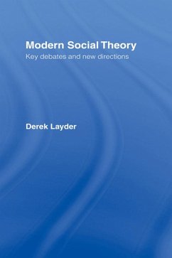 Modern Social Theory (eBook, ePUB) - Layder, Derek; Layder, Derek