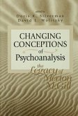 Changing Conceptions of Psychoanalysis (eBook, PDF)