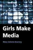 Girls Make Media (eBook, PDF)