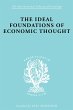 The Ideal Foundations of Economic... - Bild 1