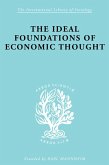 The Ideal Foundations of Economic Thought (eBook, ePUB)