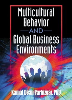 Multicultural Behavior and Global Business Environments (eBook, ePUB) - Parhizgar, Kamal Dean