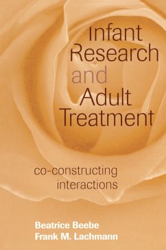 Cover Infant Research and Adult Treatment (eBook, ePUB)