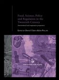 Food, Science, Policy and Regulation in the Twentieth Century (eBook, ePUB)