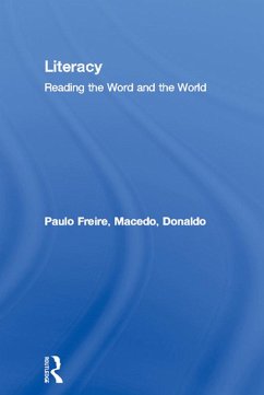 Literacy (eBook, ePUB) - Freire, Paulo; Macedo, Donaldo