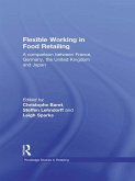 Flexible Working in Food Retailing (eBook, ePUB)