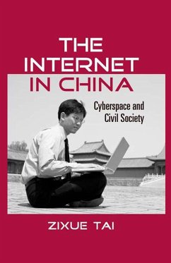 The Internet in China (eBook, ePUB) - Tai, Zixue