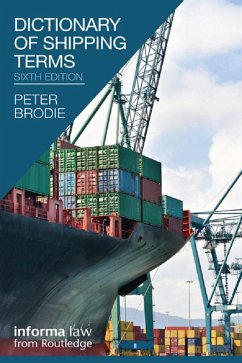 Dictionary of Shipping Terms (eBook, ePUB) - Brodie, Peter