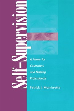 Self Supervision (eBook, ePUB) - Morrissette, Patrick J.