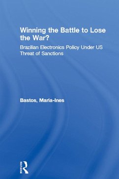 Winning the Battle to Lose the War? (eBook, ePUB) - Bastos, Maria-Ines