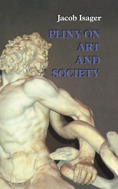 Pliny on Art and Society (eBook, PDF) - Isager, Jacob