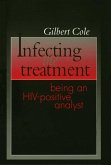 Infecting the Treatment (eBook, ePUB)