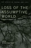 Loss of the Assumptive World (eBook, PDF)
